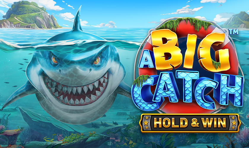 A Big Catch - Hold & Win